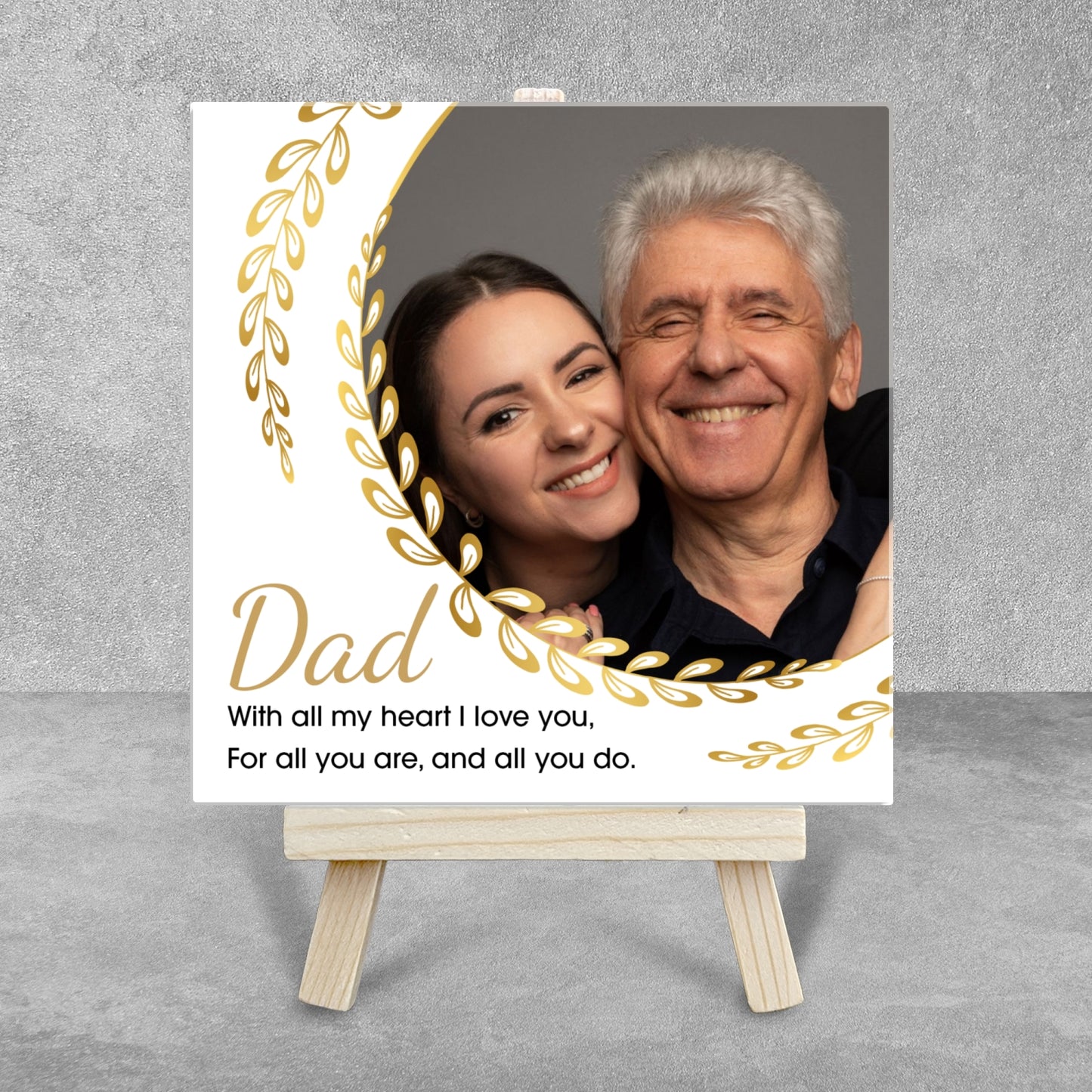 Gifts For Dad – With All My Heart Personalized Tile with Easel