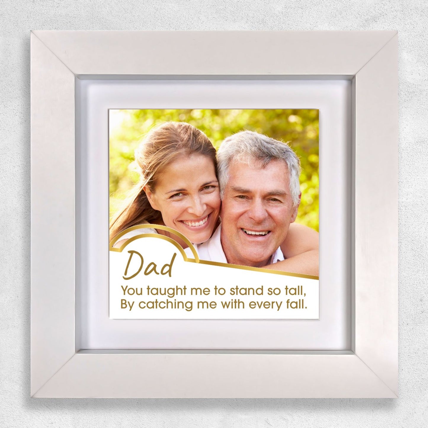 Gifts For Dad - You Taught Me To Stand Tall - Framed Ceramic Tile