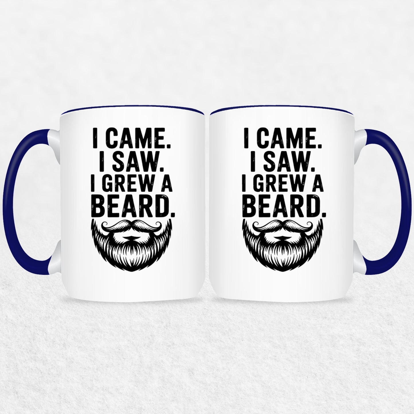 Gifts For Men - I Came I Saw I Grew A Beard - Mugs 2 Tone & White