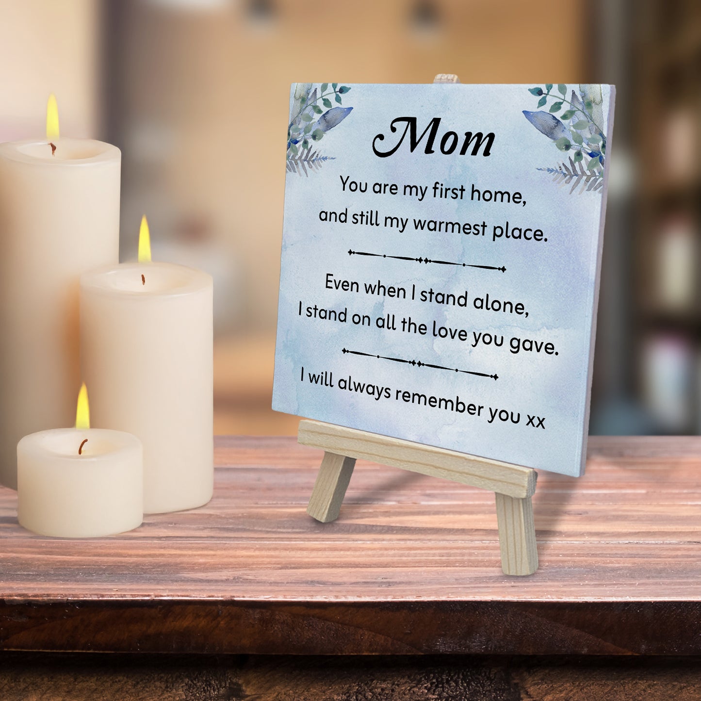 Gifts For Mom - You Are My First Home - Tile On Easel