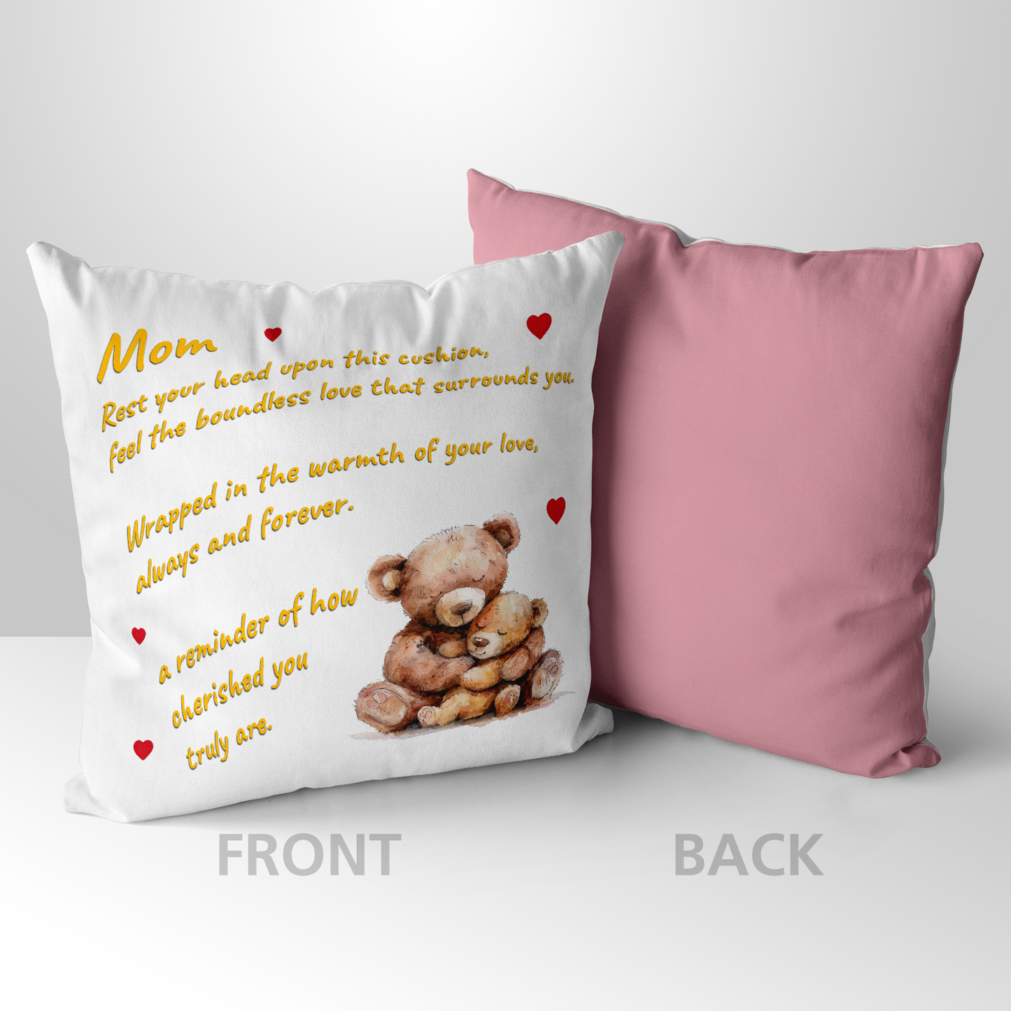 Rest Your Head Upon This Cushion Mother's Day Pillow