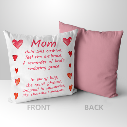 Hold This Cushion, Feel The Embrace Mother's Day Pillow