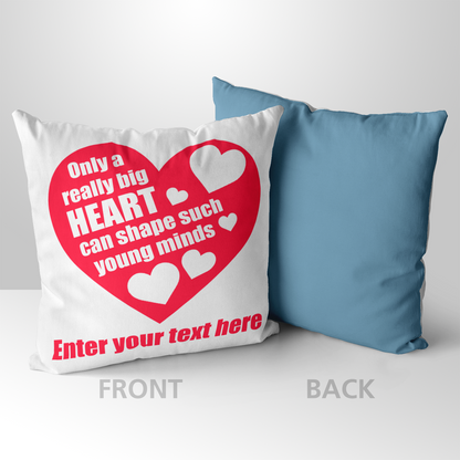 Only A Really Big Heart Personalized Teacher Pillow