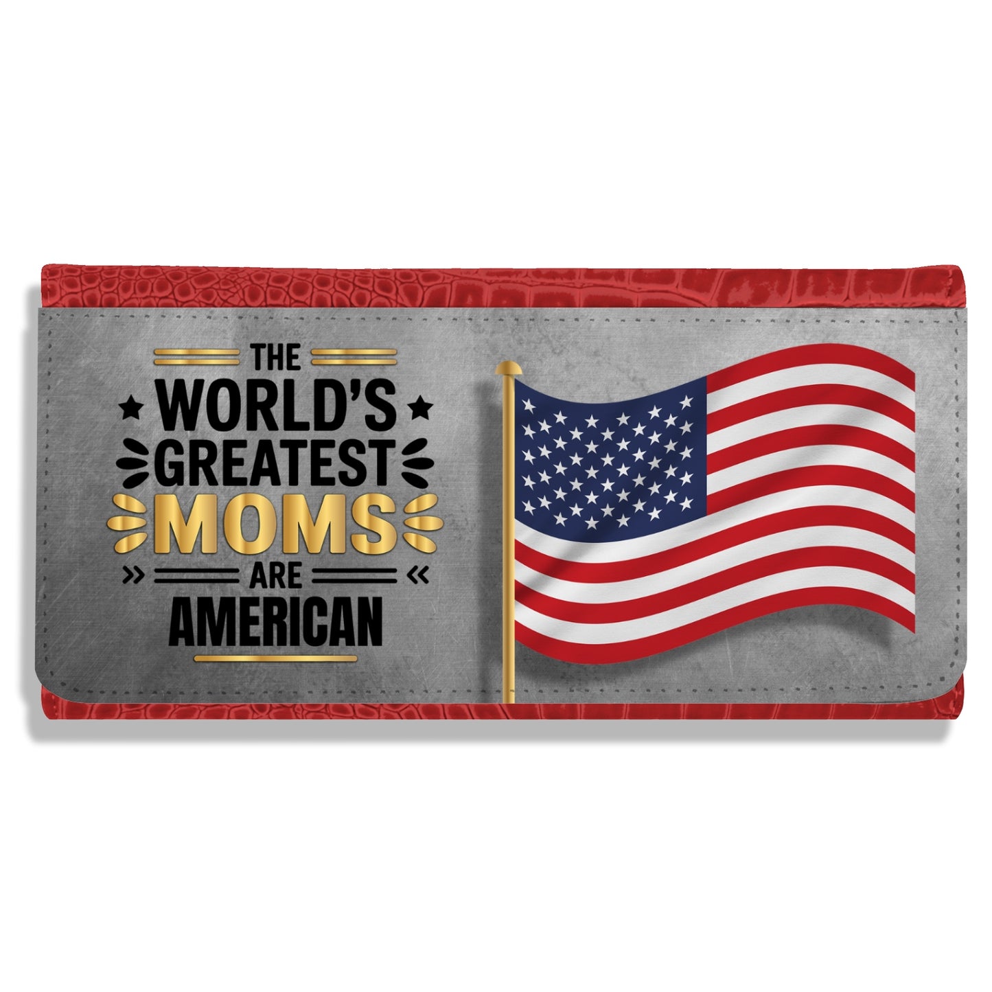 Gifts For Mom - World's Greatest Moms Are From - Crocodile Purse