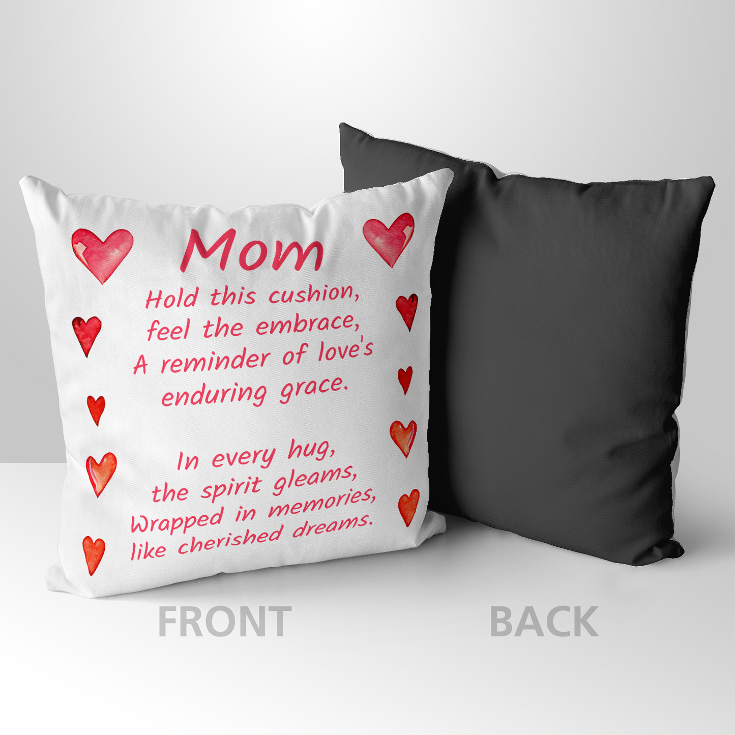 Hold This Cushion, Feel The Embrace Mother's Day Pillow