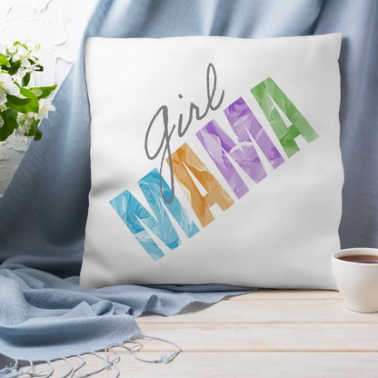 Girl Mama Mother's Day Pillow