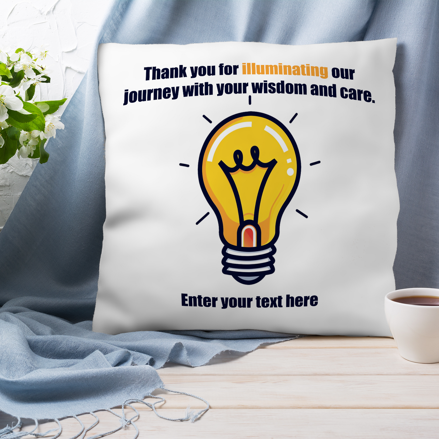 Thank You For Illuminating My Journey Personalized Teacher Pillow