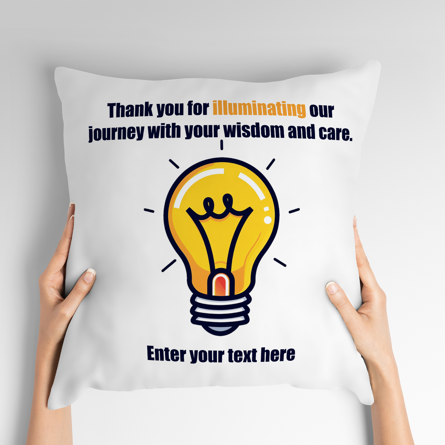 Thank You For Illuminating My Journey Personalized Teacher Pillow