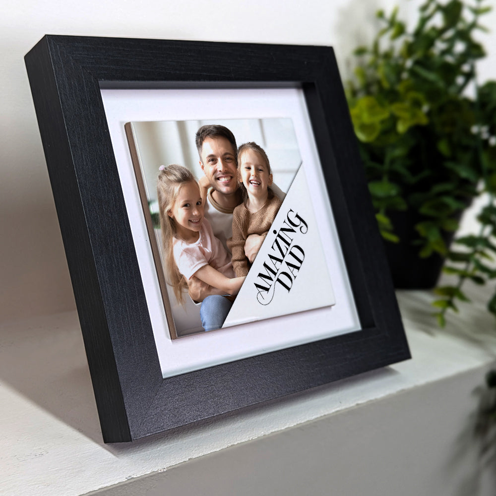 Gifts For Dad – Amazing Dad Photo Keepsake Framed Ceramic Tiles