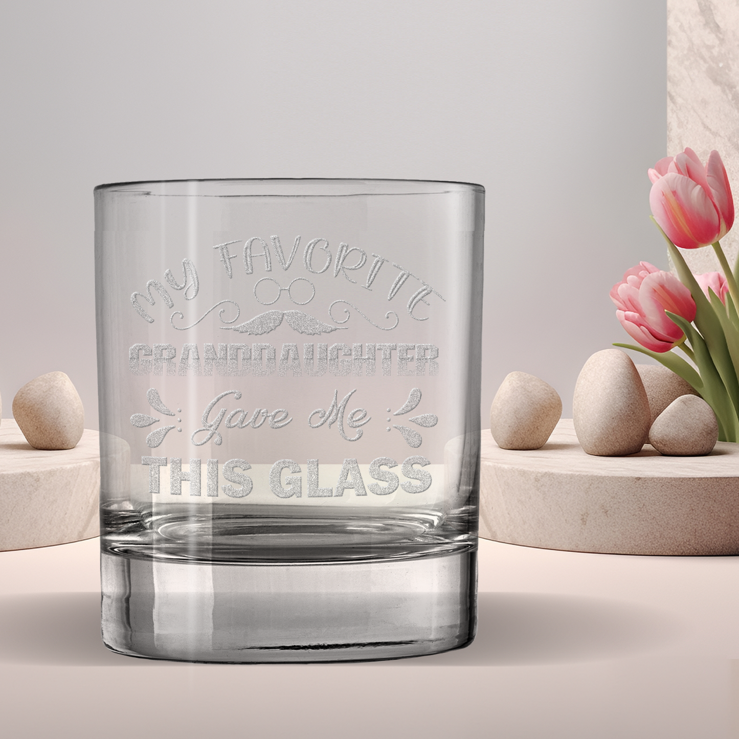 My Favourite Granddaughter Gave Me This Glass Laser Engraved Whiskey Tumbler