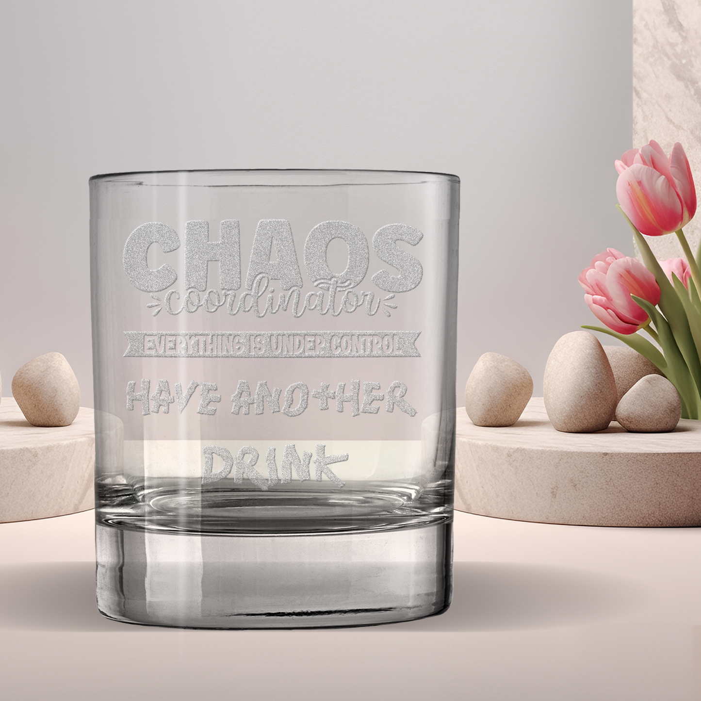 Chaos Coordinator Laser Engraved Whiskey Tumbler