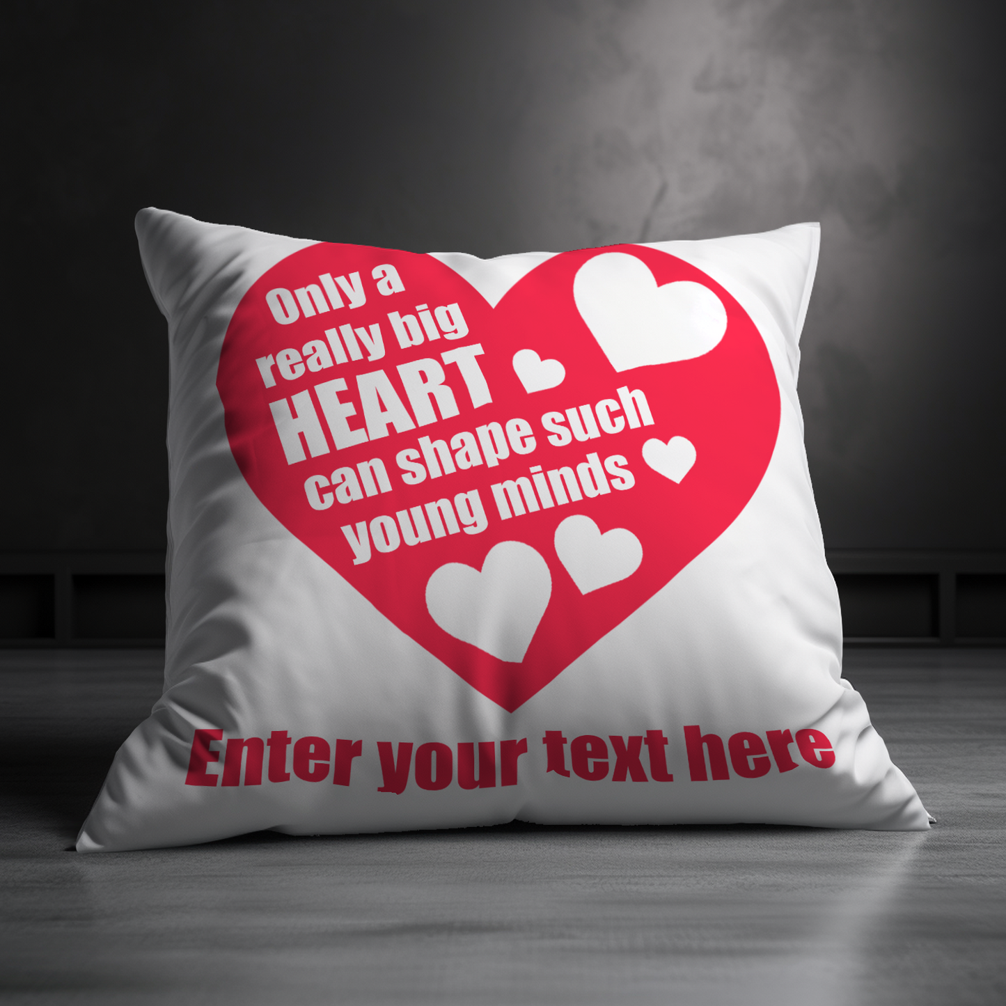 Only A Really Big Heart Personalized Teacher Pillow