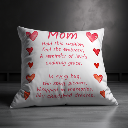 Hold This Cushion, Feel The Embrace Mother's Day Pillow