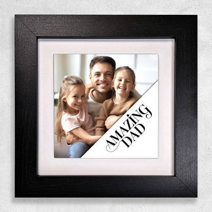 Gifts For Dad – Amazing Dad Photo Keepsake Framed Ceramic Tiles