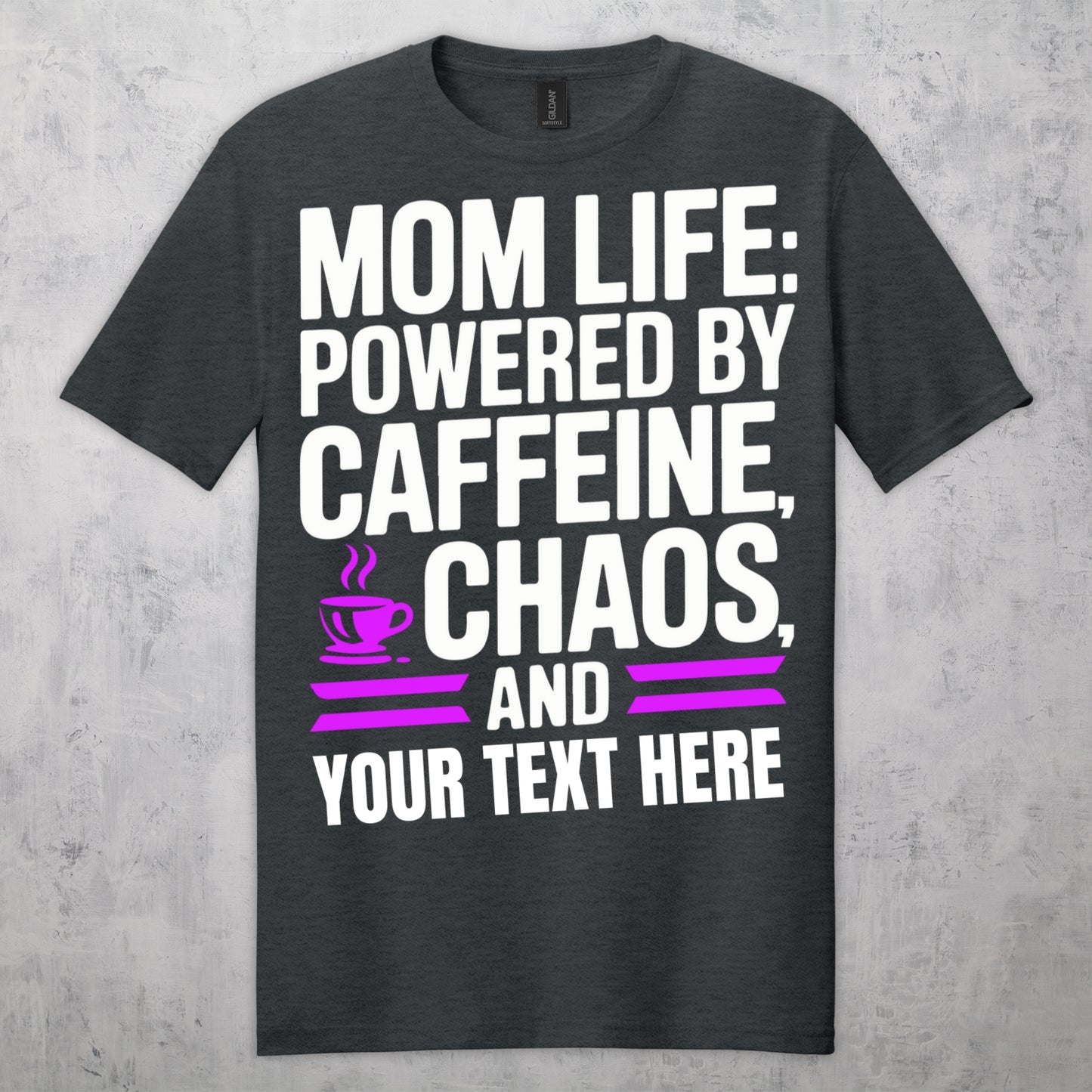 Gifts For Mom - Mom Life Powered By Caffeine & - Gildan 6400 Tshirts