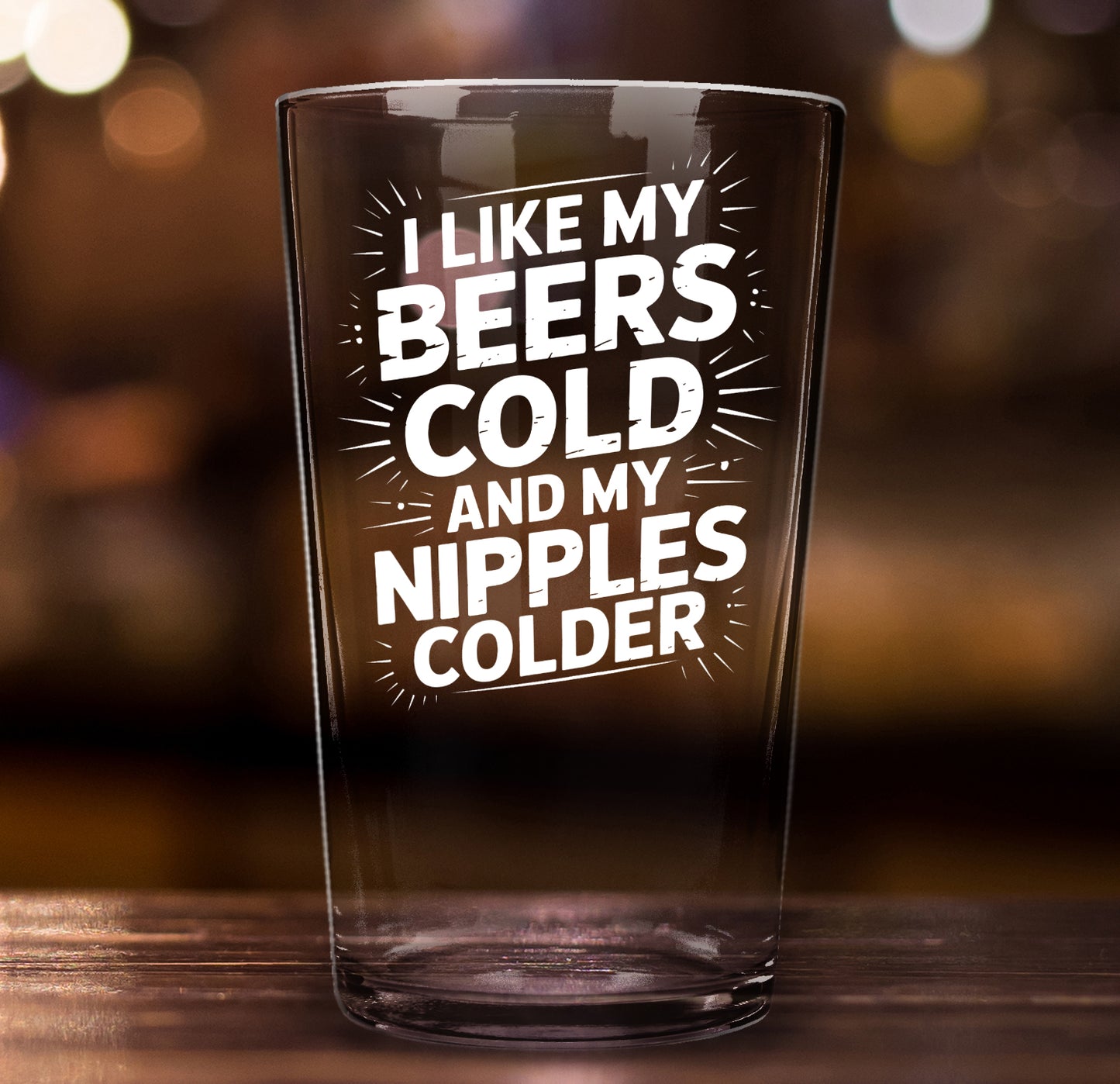 Funny Beer Glass – I Like My Beers Cold Pint Glass Gift