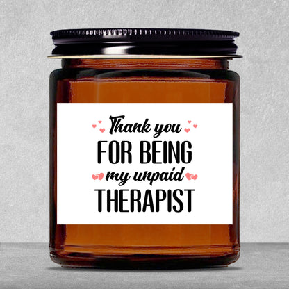 Gifts For Partner - Thank You For Being My Unpaid Therapist - Candle Jar With Lid