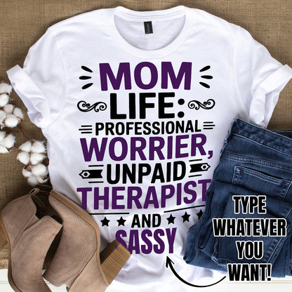 Gifts For Mom - Mom Life Proffesional Worrier, Unpaid Therapist & - Gildan 6400 Tshirts