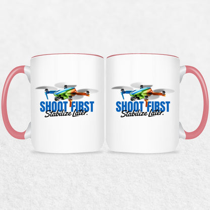 Shoot First Stabilize Later Drone Enthusiast Mug