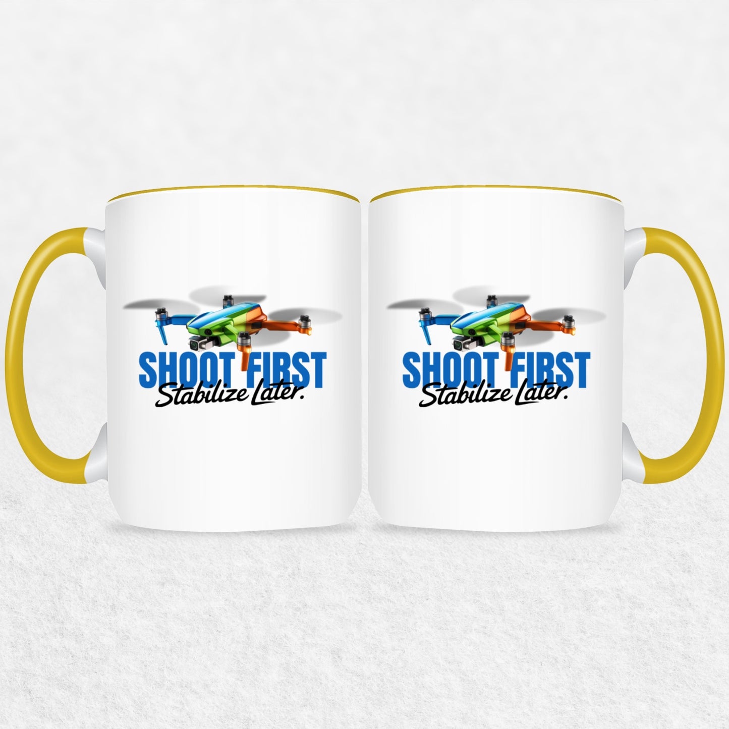 Shoot First Stabilize Later Drone Enthusiast Mug