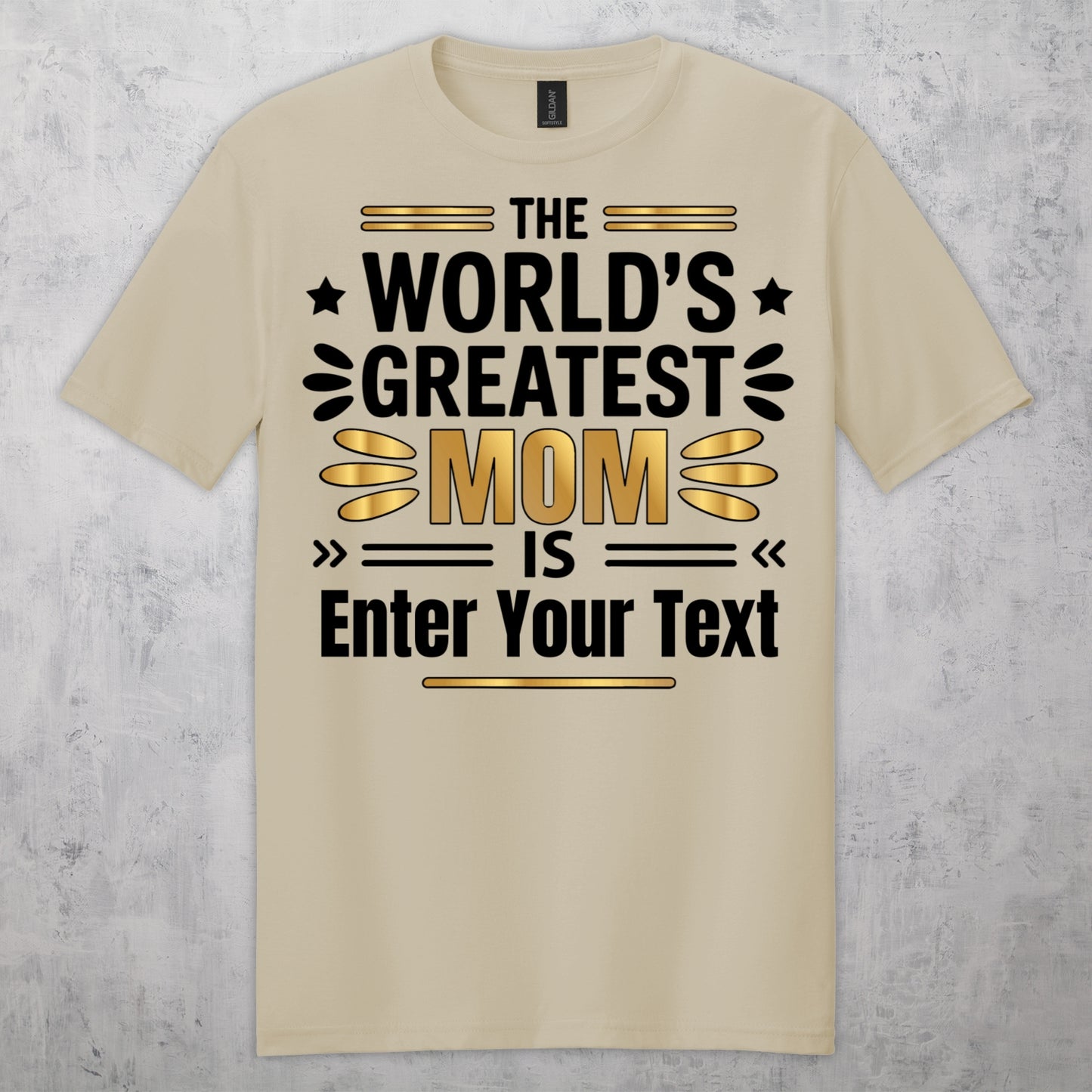 The World’s Greatest Mom Is... Personalized Mother’s Day T-Shirt
