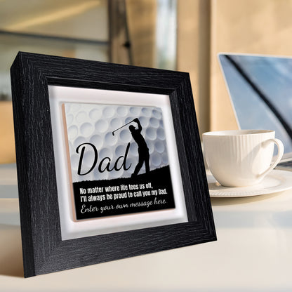 Gifts For Dad – Golf Lover Verse Framed Ceramic Tiles