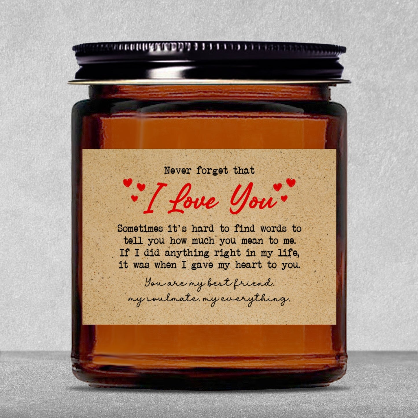 Gifts For Partner - Never Forget That I Love You - Candle Jar With Lid