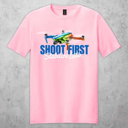 Gifts For Men - Shoot First Stabalize Later Drone Lover T-Shirt