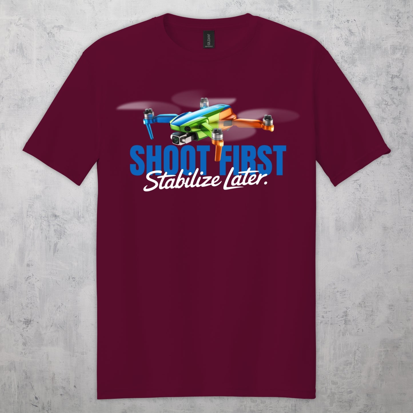 Gifts For Men - Shoot First Stabalize Later Drone Lover T-Shirt