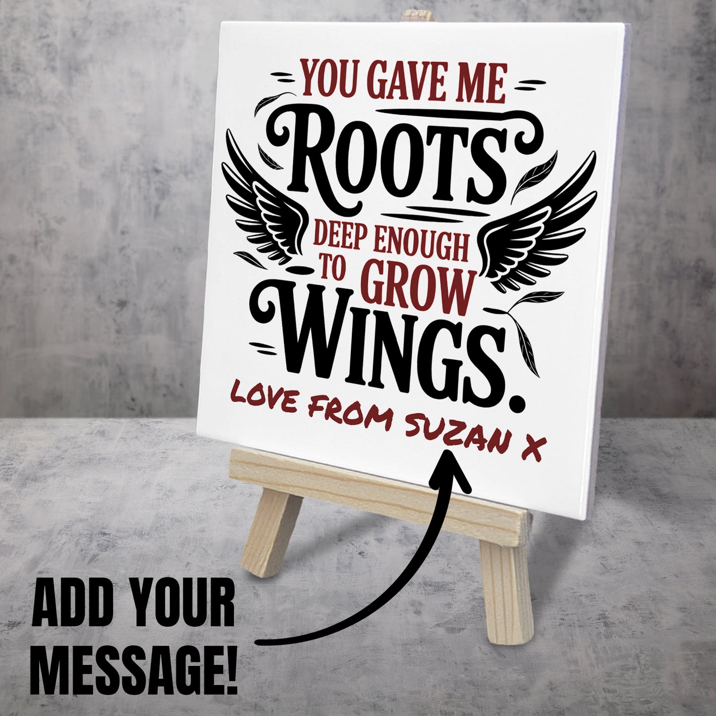 Gifts For Mom - You Gave Me Roots - Tile On Easel