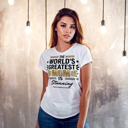 The World’s Greatest Mom Is... Personalized Mother’s Day T-Shirt
