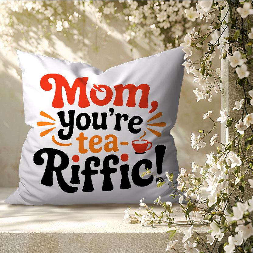 Gifts For Mom - Humorous & Funny Mothers Day Pillows