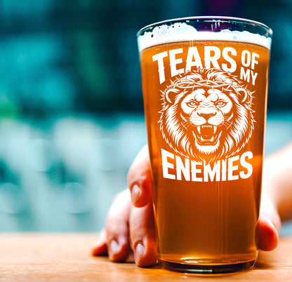 Funny Beer Glass – Tears Of My Enemies  Pint Glass Gift