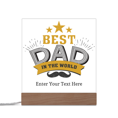 Best Dad In the World Illuminated Plaque