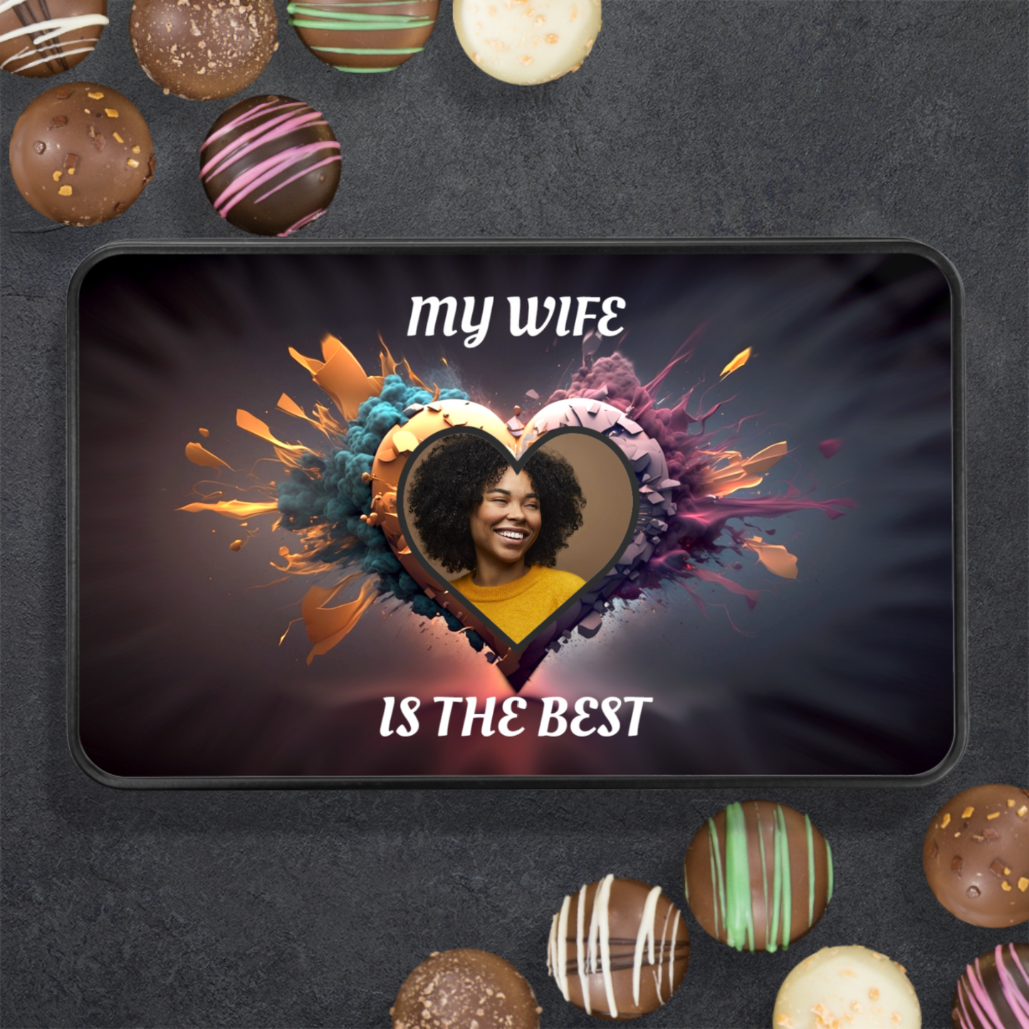 My Wife Is The Best Handmade Chocolates In A Personalized Keepsake Tin