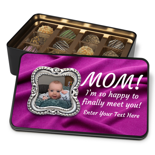 Happy To Meet You Mom Tin Of Handmade Chocolates