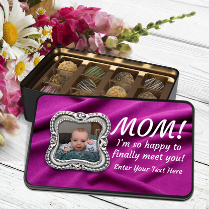 Happy To Meet You Mom Tin Of Handmade Chocolates