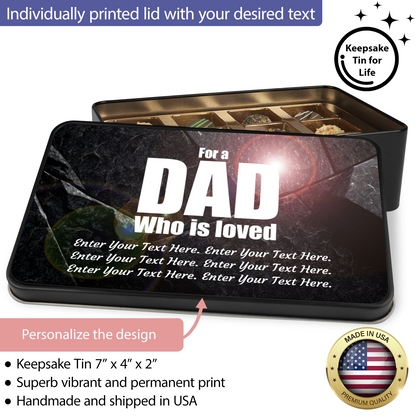 For A Dad Who Is Loved Tin Of Handmade Chocolates