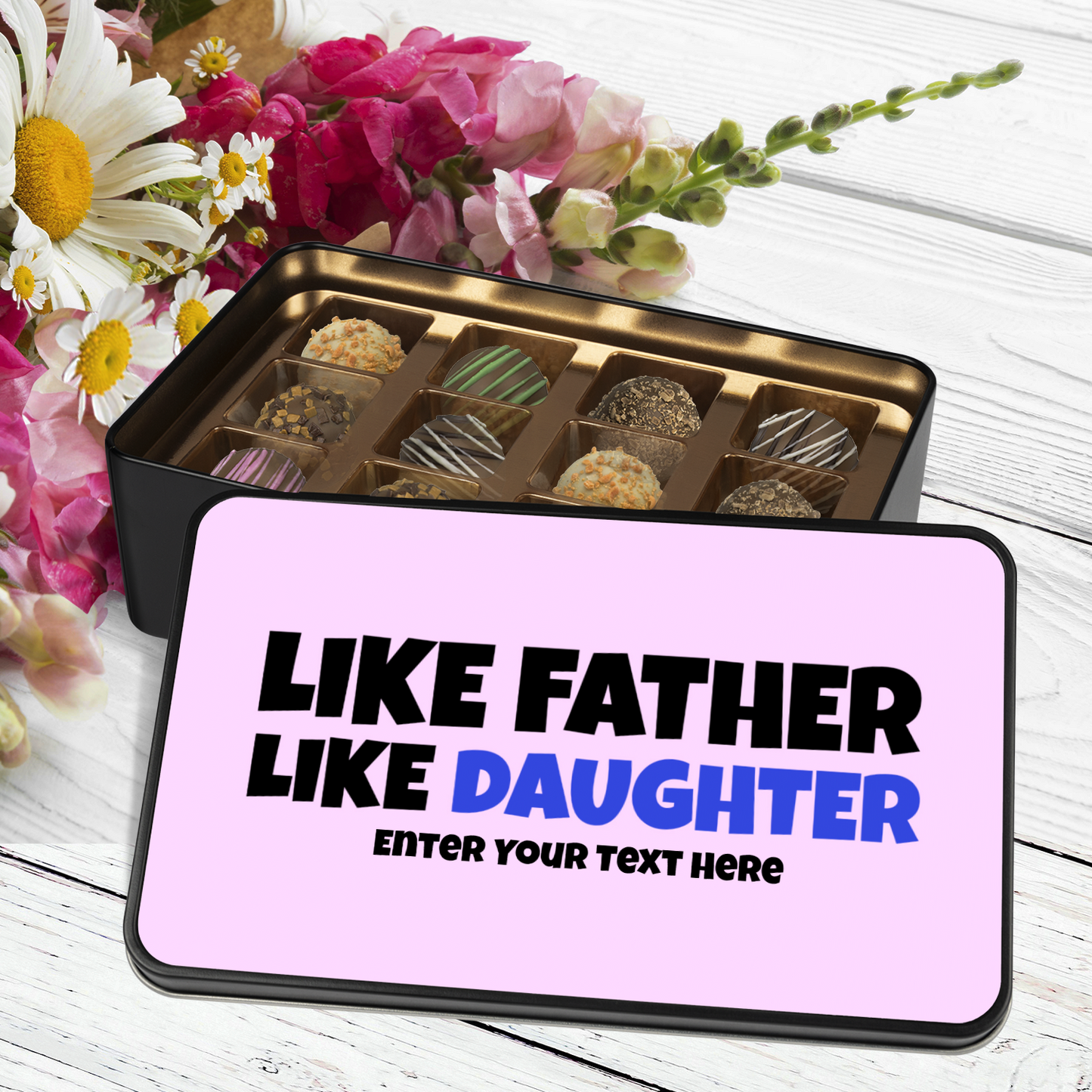 Like Father Like Daughter Tin Of Handmade Chocolates