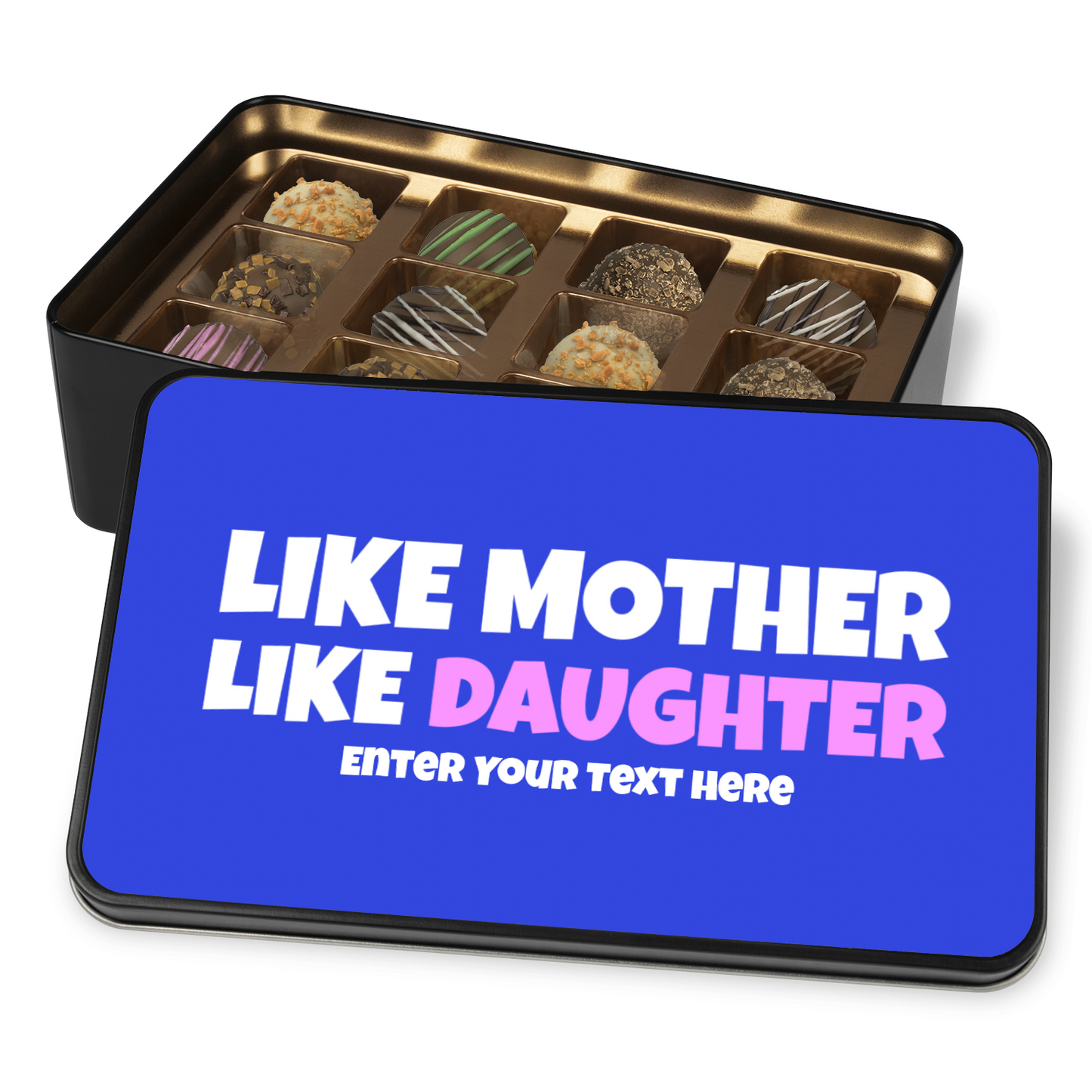 Like Mother Like Daughter Tin Of Handmade Chocolates