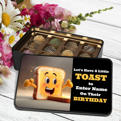 Let's Have A Little Toast Tin Of Handmade Chocolates