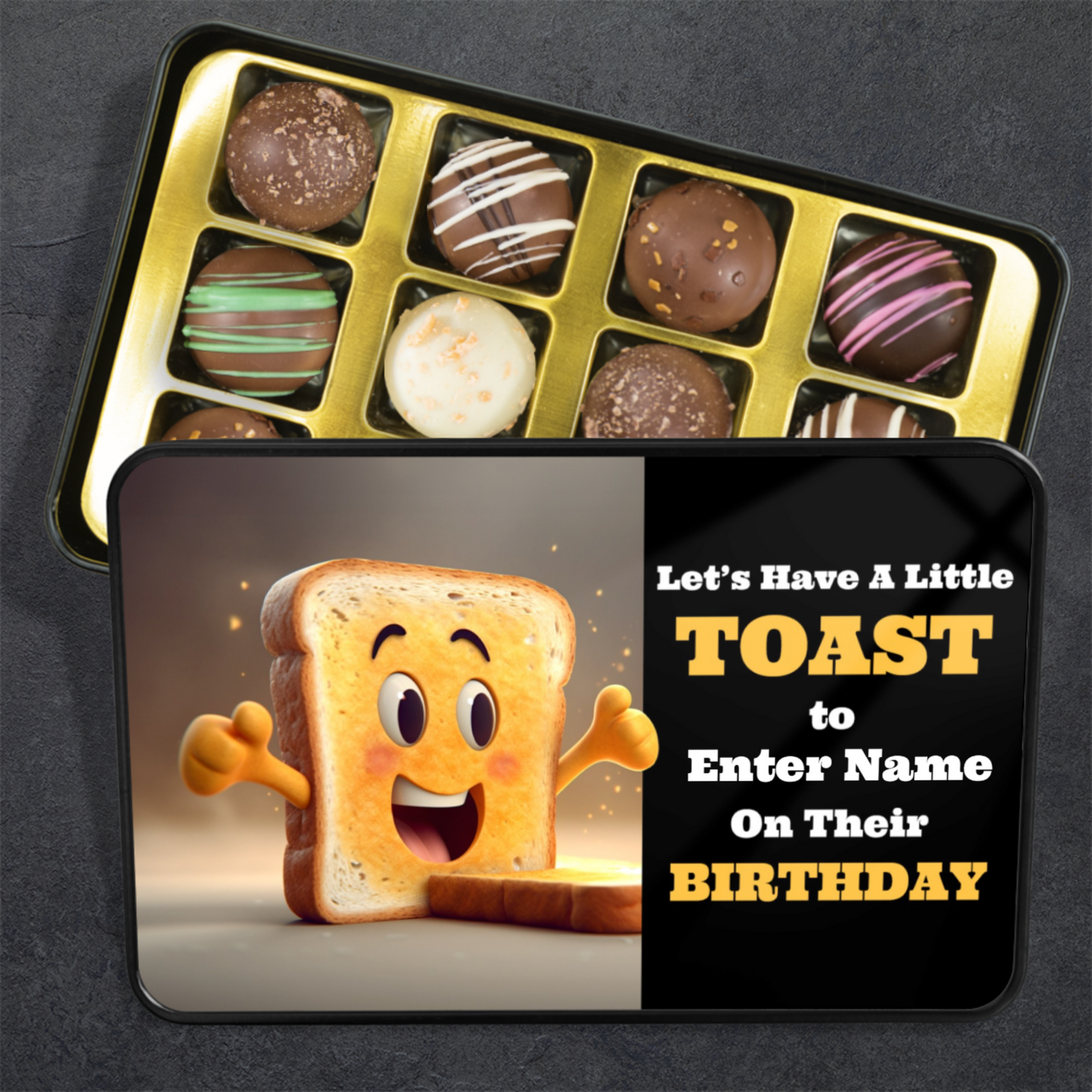 Let's Have A Little Toast Tin Of Handmade Chocolates