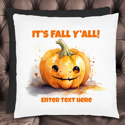 It's Fall Y'all Pillow