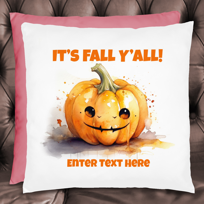 It's Fall Y'all Pillow