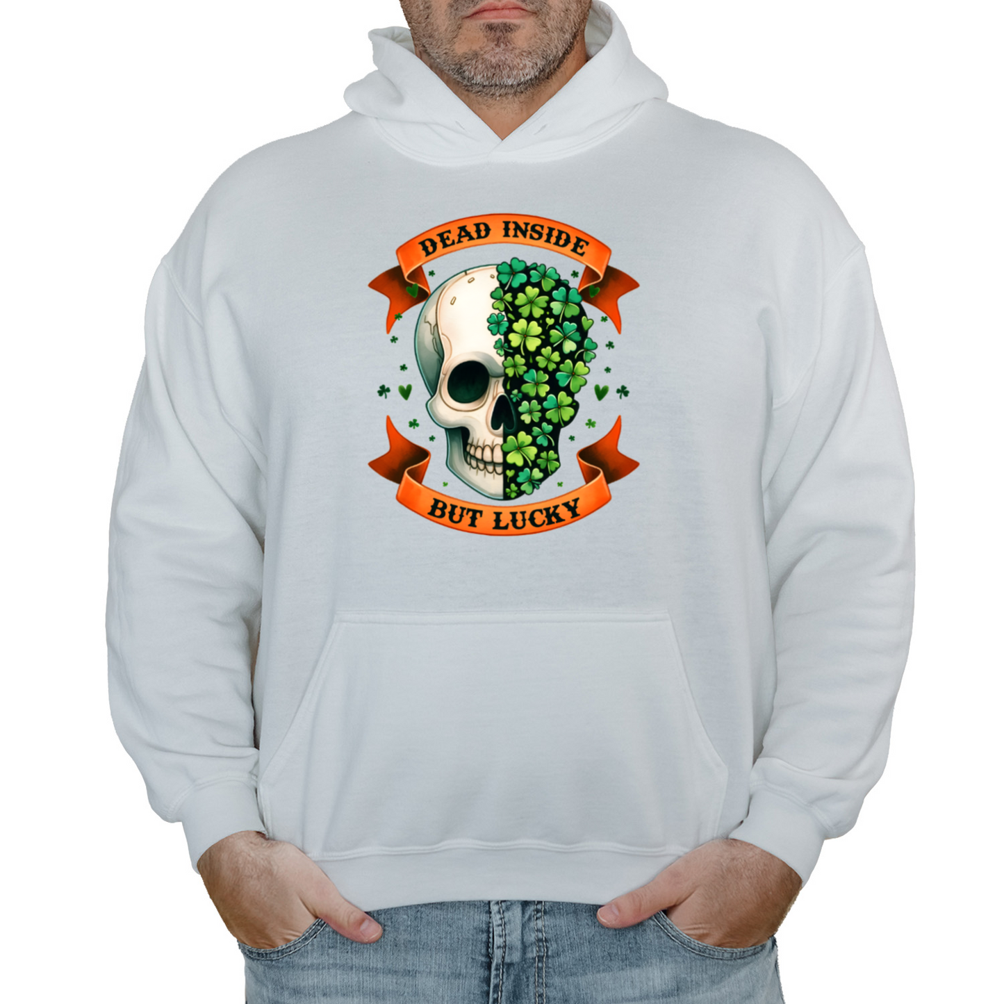 Dead Inside But Lucky St Patrick's Day Hoodie