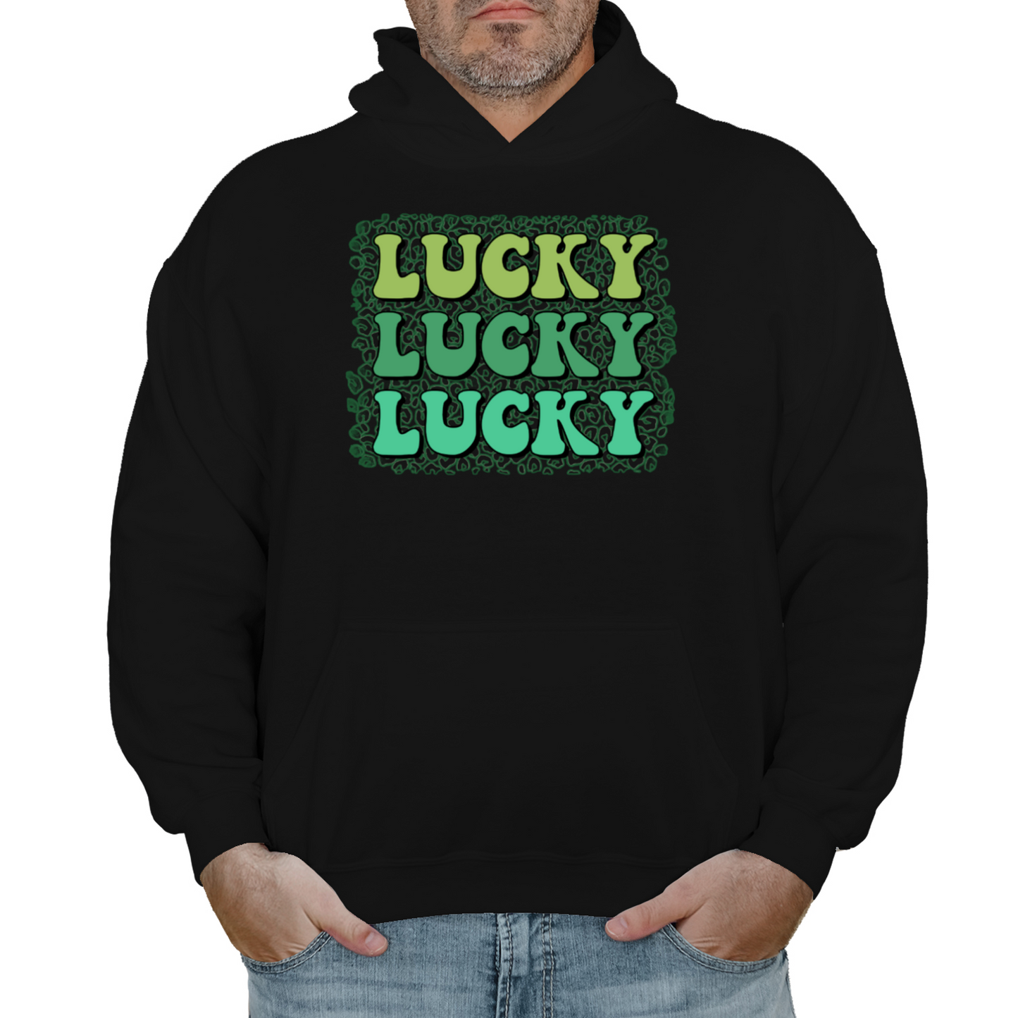 Lucky Lucky Lucky St Patrick's Day Hoodie