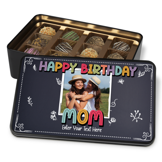 Happy Birthday Mom  Handmade Chocolates In A Personalized Keepsake Tin