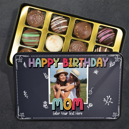 Happy Birthday Mom  Handmade Chocolates In A Personalized Keepsake Tin