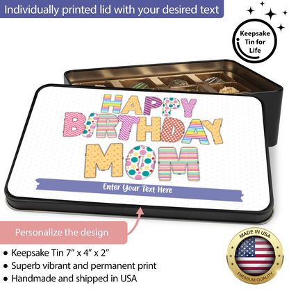 Happy Birthday Mom Handmade Chocolates In A Personalized Keepsake Tin