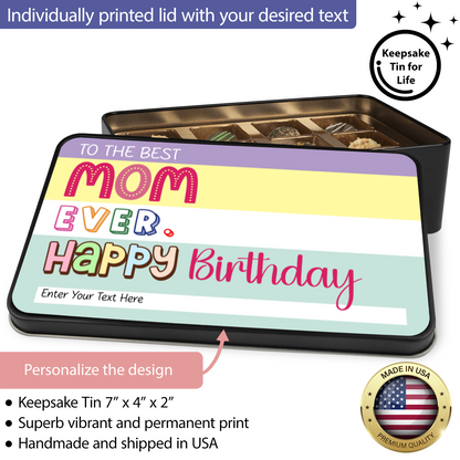 To The Best Mom Ever Handmade Chocolates In A Personalized Keepsake Tin